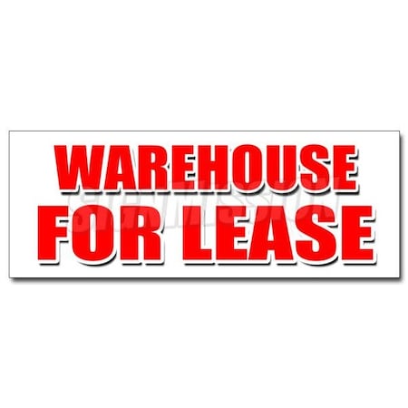 Signmission Safety Sign, 24 in Height, Vinyl, 9 in Length, Warehouse For Lease D-24 Warehouse For Lease